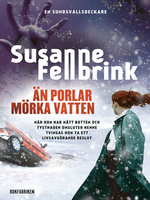 Titeldetaljer för Än porlar mörka vatten av Susanne Fellbrink - Tillgänglig